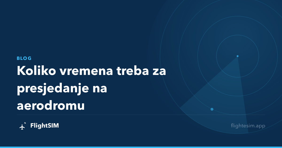 Koliko vremena treba za presjedanje na aerodromu