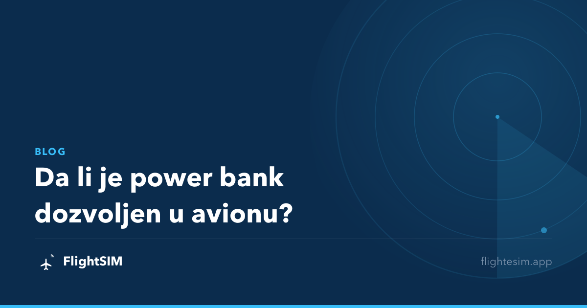 Da li je power bank dozvoljen u avionu?