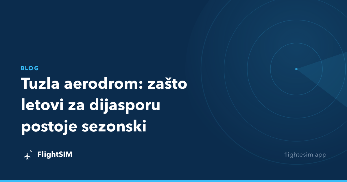 Tuzla aerodrom: zašto letovi za dijasporu postoje sezonski