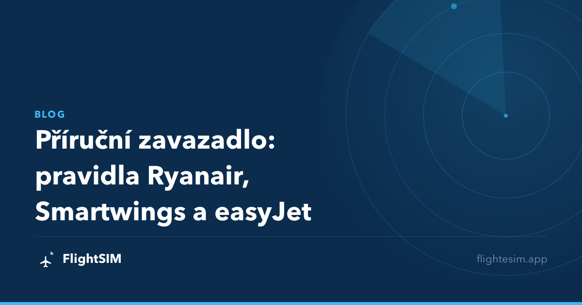Příruční zavazadlo: pravidla Ryanair, Smartwings a easyJet