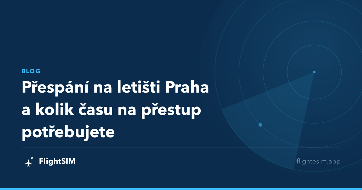 Přespání na letišti Praha a kolik času na přestup potřebujete
