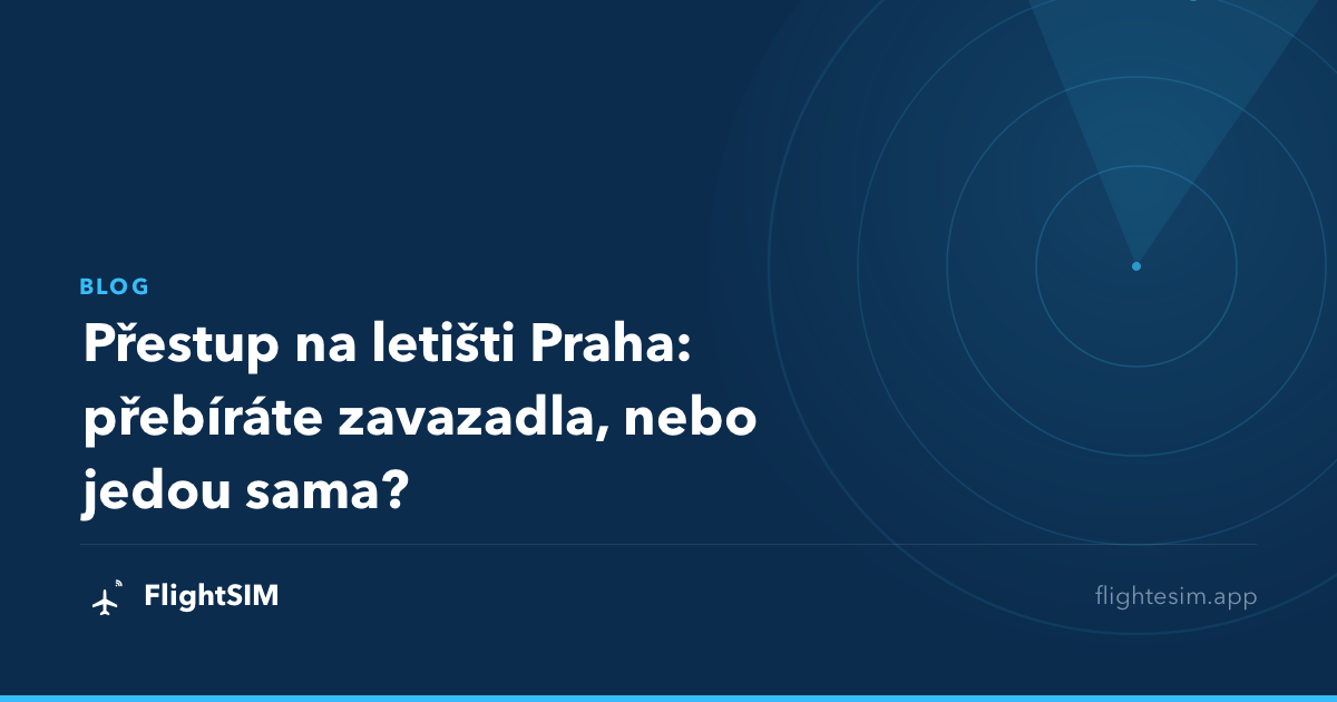 Přestup na letišti Praha: přebíráte zavazadla, nebo jedou sama?