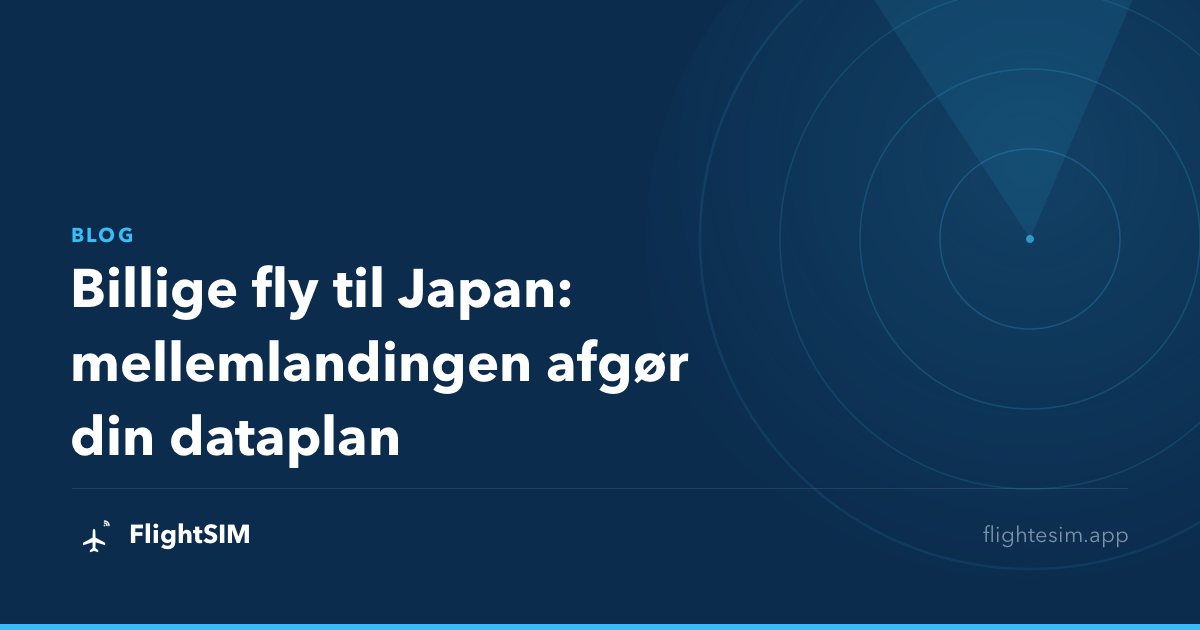 Billige fly til Japan: mellemlandingen afgør din dataplan