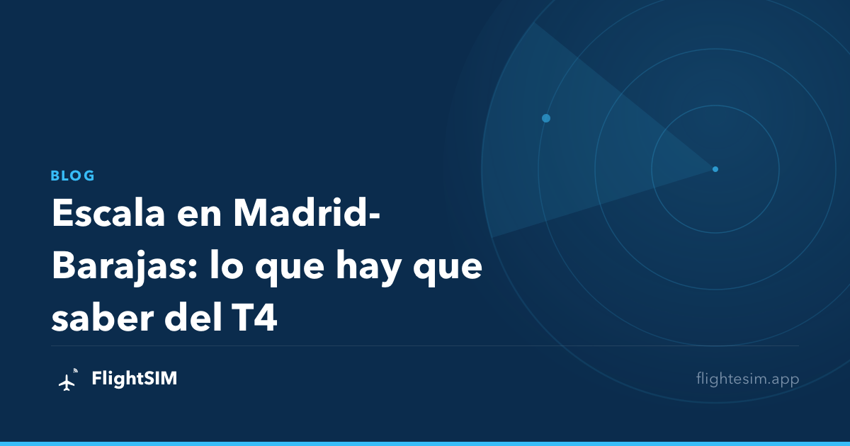 Escala en Madrid-Barajas: lo que hay que saber del T4