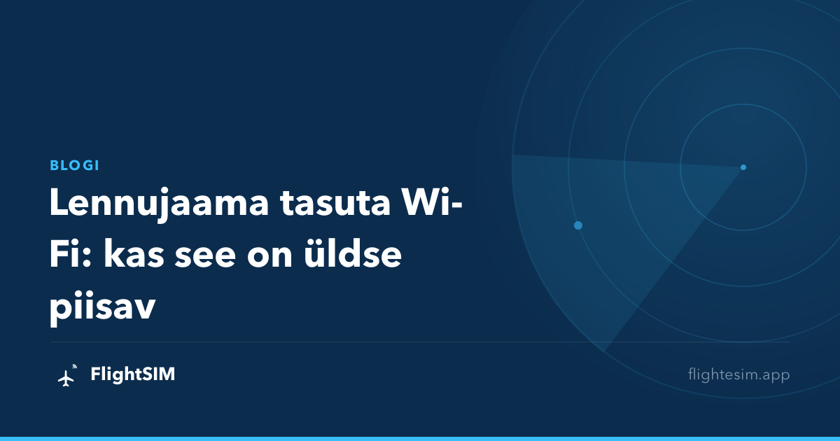Lennujaama tasuta Wi-Fi: kas see on üldse piisav