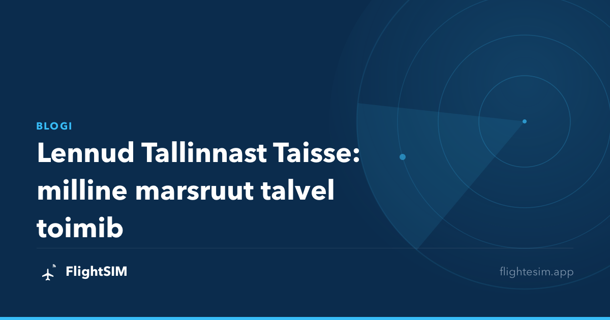 Lennud Tallinnast Taisse: milline marsruut talvel toimib