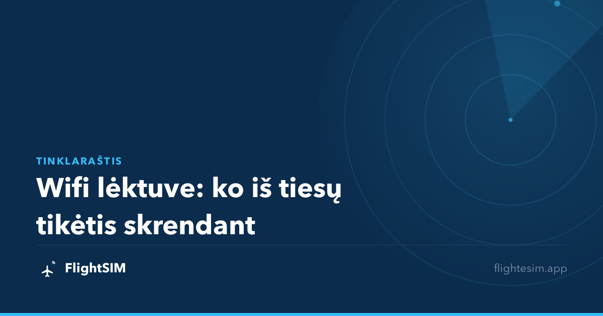 Wifi lėktuve: ko iš tiesų tikėtis skrendant