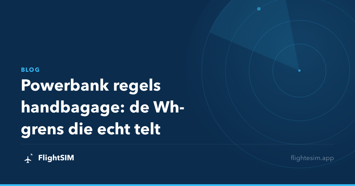 Powerbank regels handbagage: de Wh-grens die echt telt