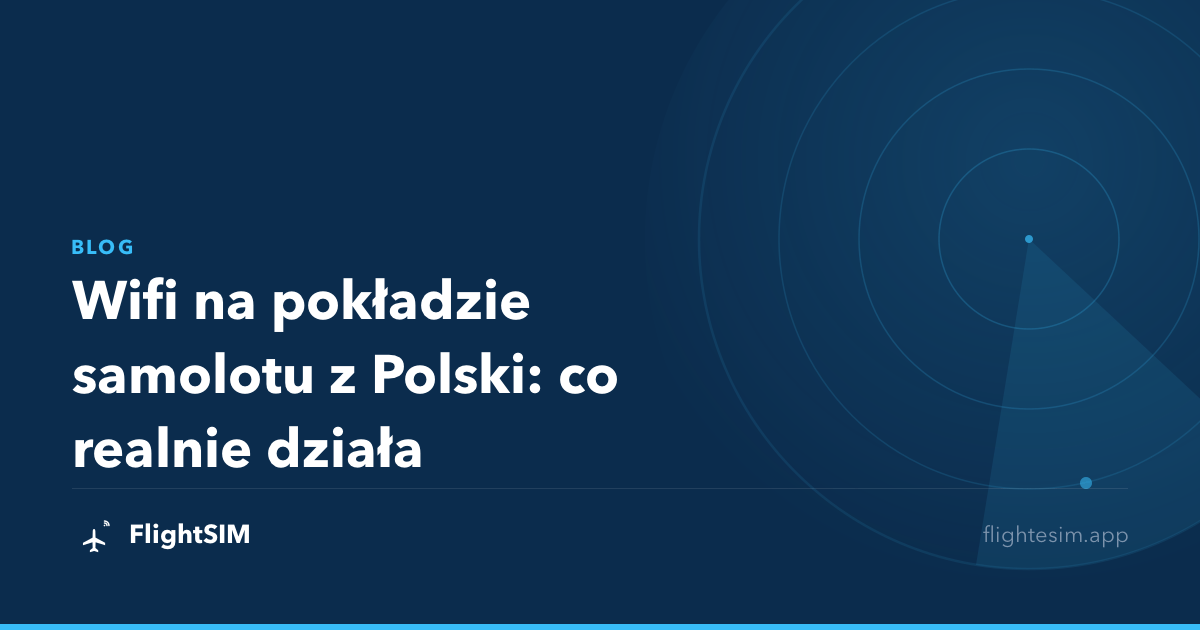 Wifi na pokładzie samolotu z Polski: co realnie działa