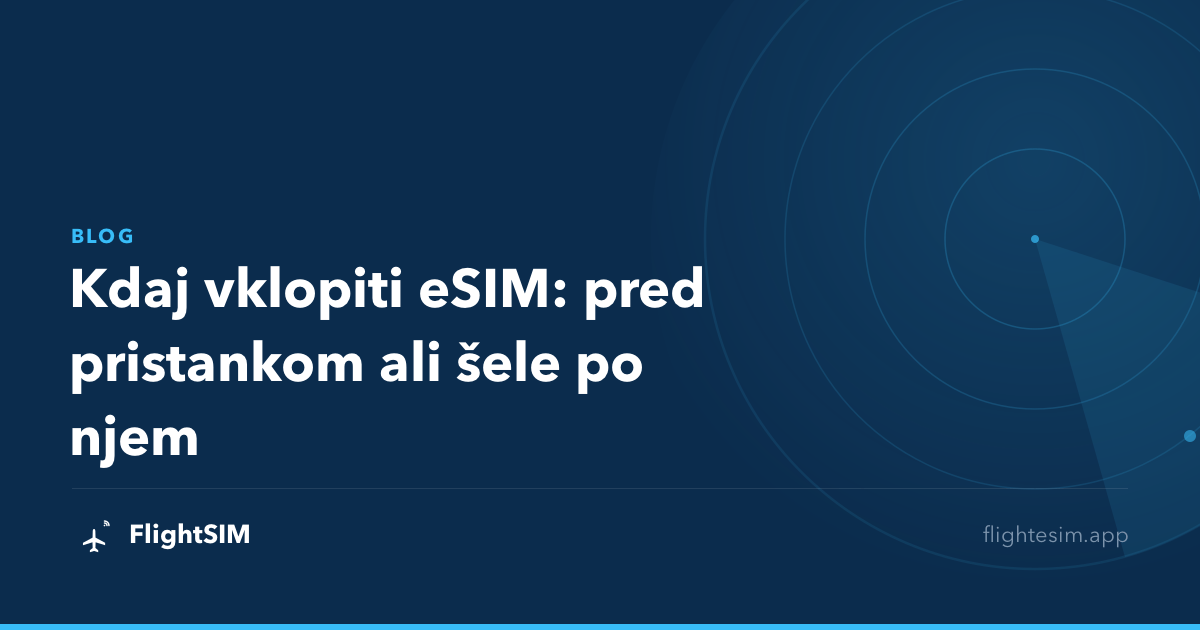 Kdaj vklopiti eSIM: pred pristankom ali šele po njem