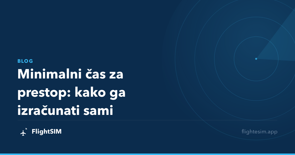Minimalni čas za prestop: kako ga izračunati sami