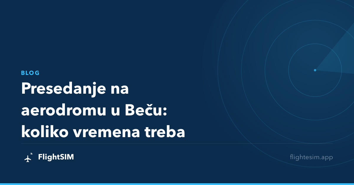 Presedanje na aerodromu u Beču: koliko vremena treba
